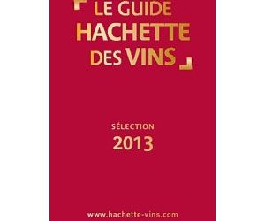 Les Vins de la cave Grand Listrac étoilés dans le Guide Hachette des vins 2013.